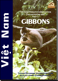 Vietnam Primate Conservation Status Review 2000 - Part 1: Gibbons