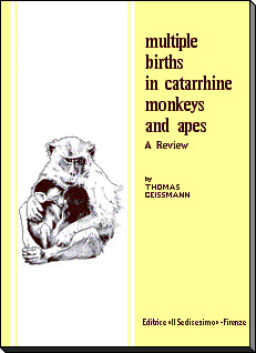 Multiple Births in Catarrhine Monkeys and Apes - A Review